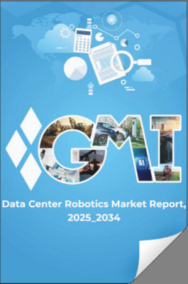 Editors highlight cover Data Center Robotics Market 2025_2034